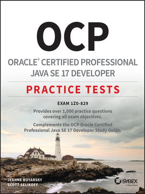 cover image of OCP Oracle Certified Professional Java SE 17 Developer Practice Tests